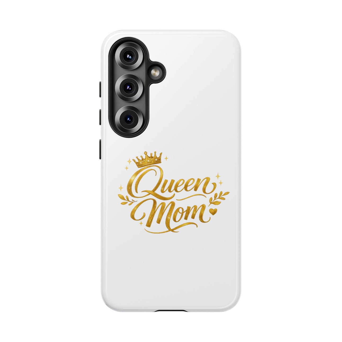 Queen Mom Tough Phone Case — Gold Crown Design, Protective Slim Armor