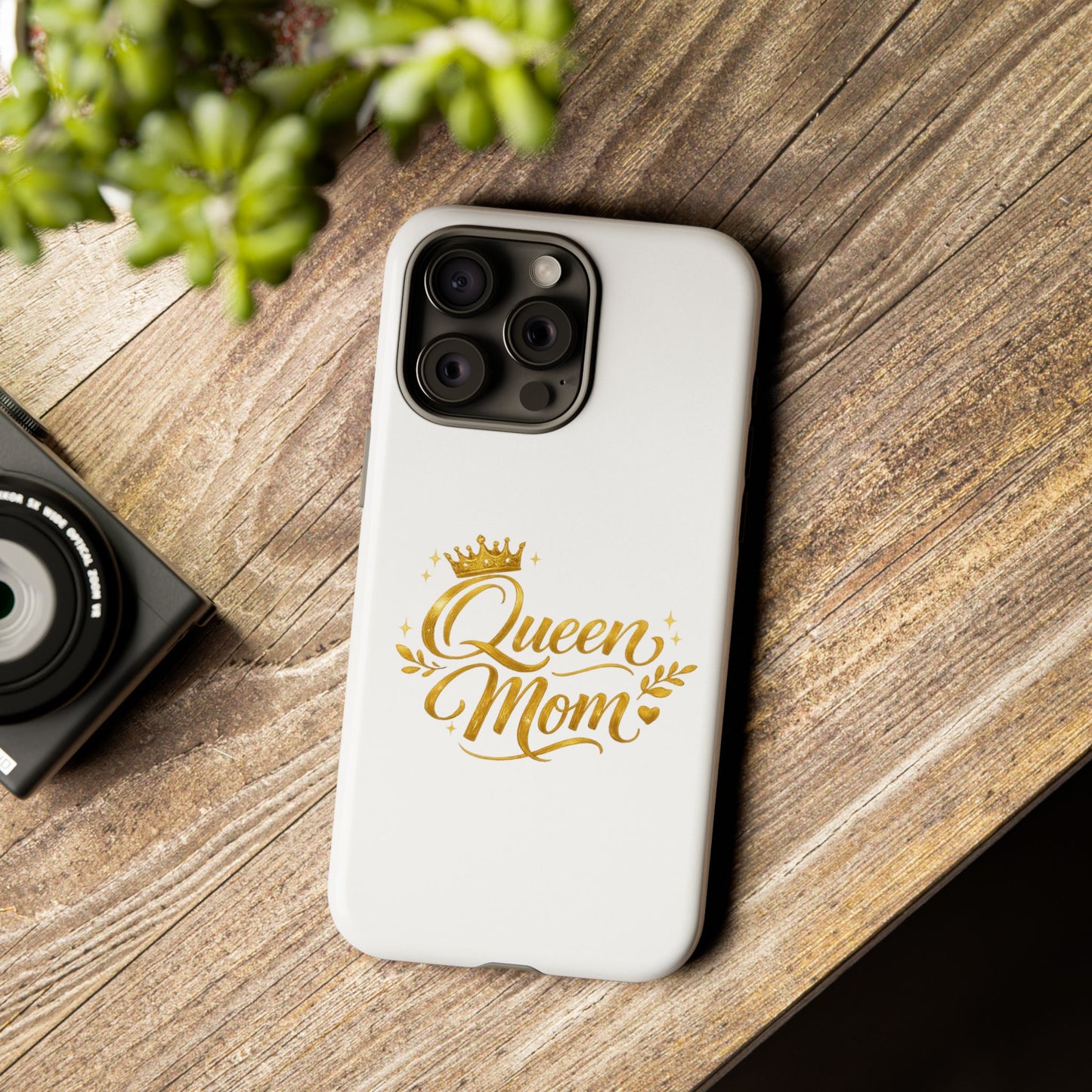 Queen Mom Tough Phone Case — Gold Crown Design, Protective Slim Armor