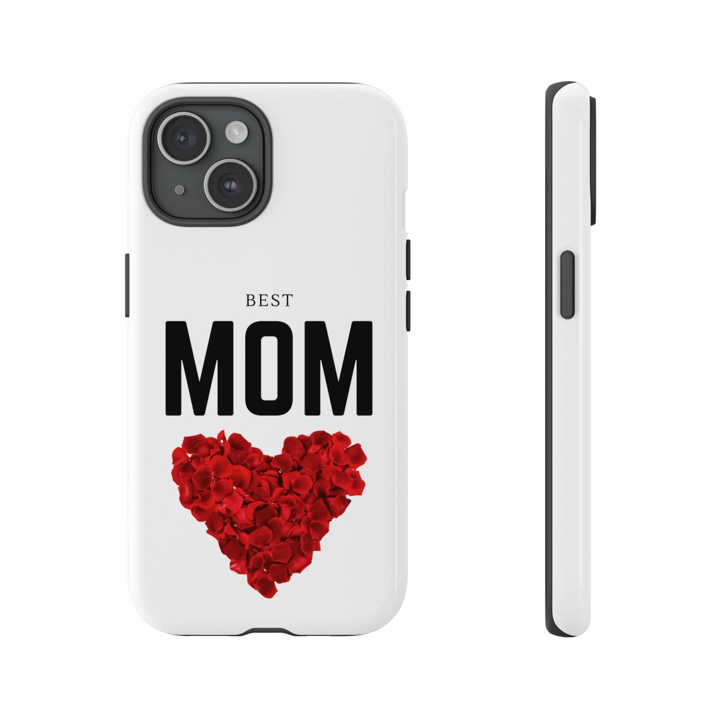 Best Mom Phone Case — Red Rose Heart Mother's Day Protective Cover