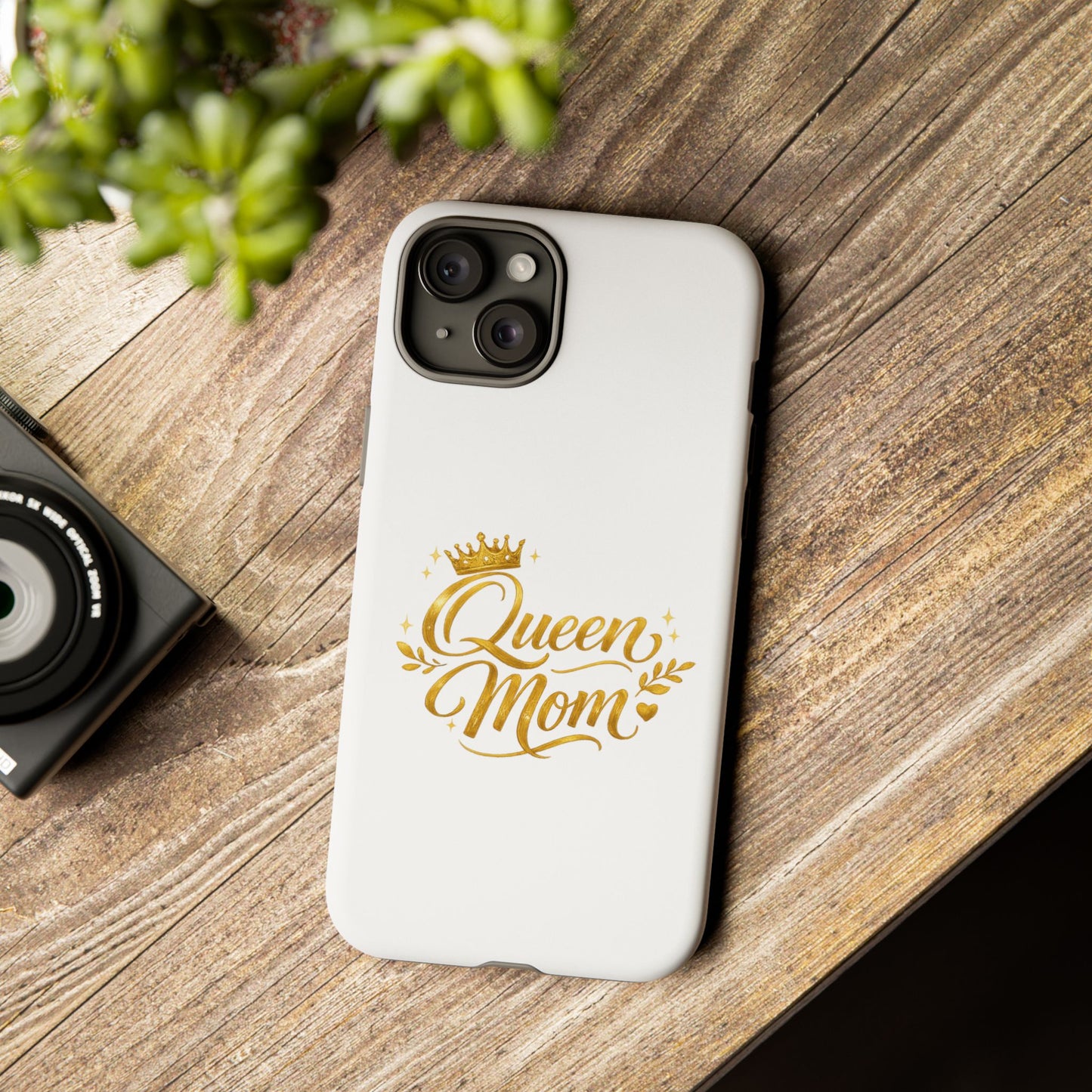 Queen Mom Tough Phone Case — Gold Crown Design, Protective Slim Armor