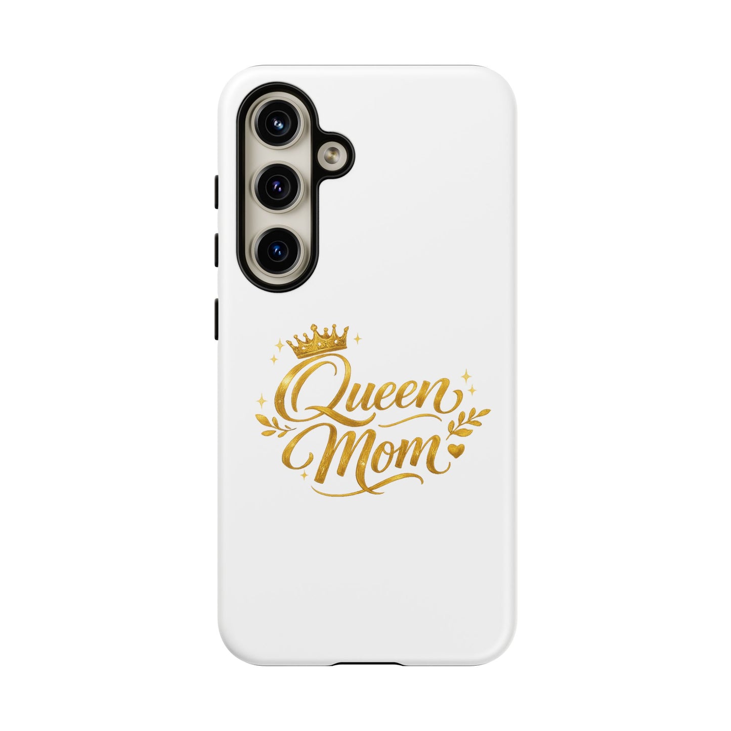Queen Mom Tough Phone Case — Gold Crown Design, Protective Slim Armor