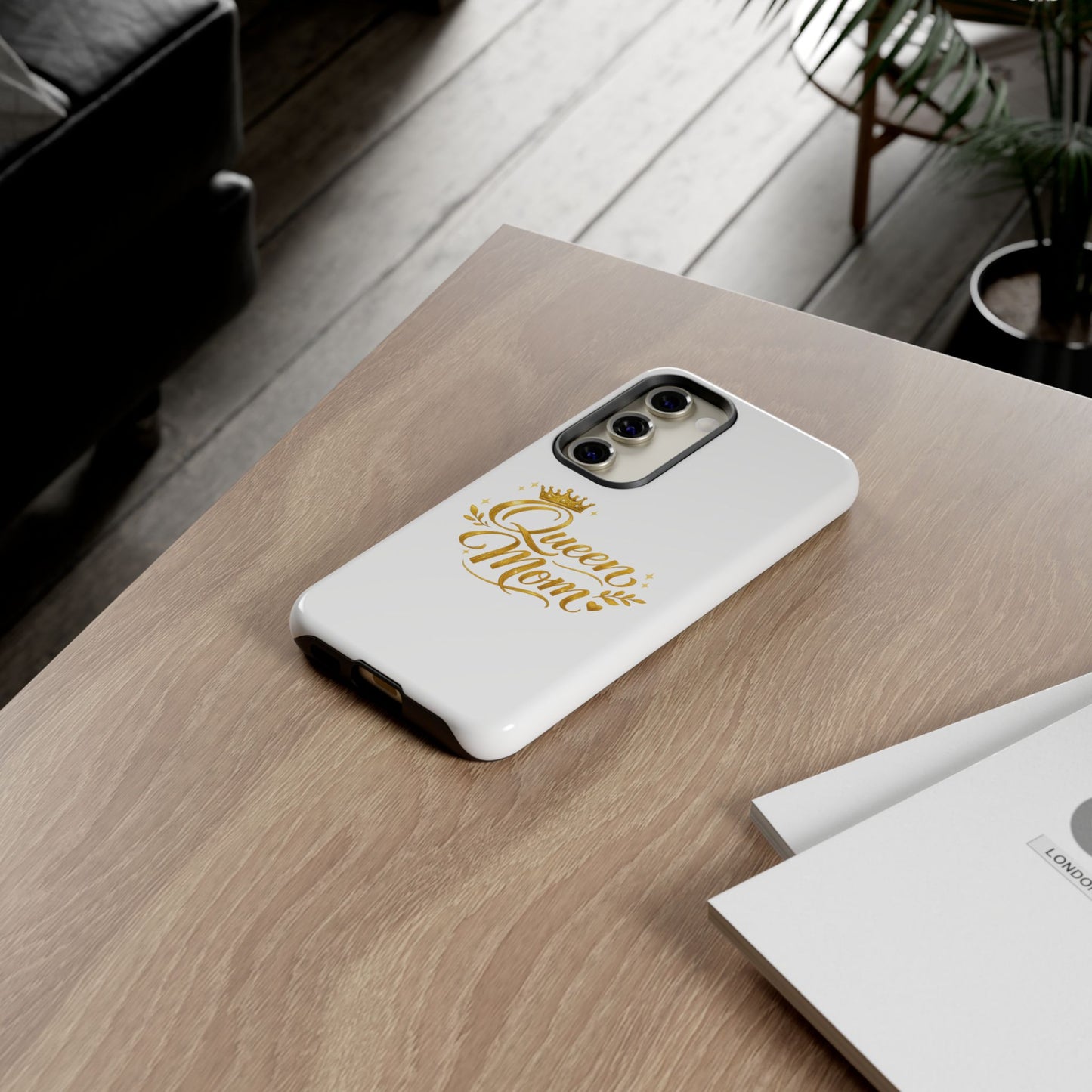 Queen Mom Tough Phone Case — Gold Crown Design, Protective Slim Armor