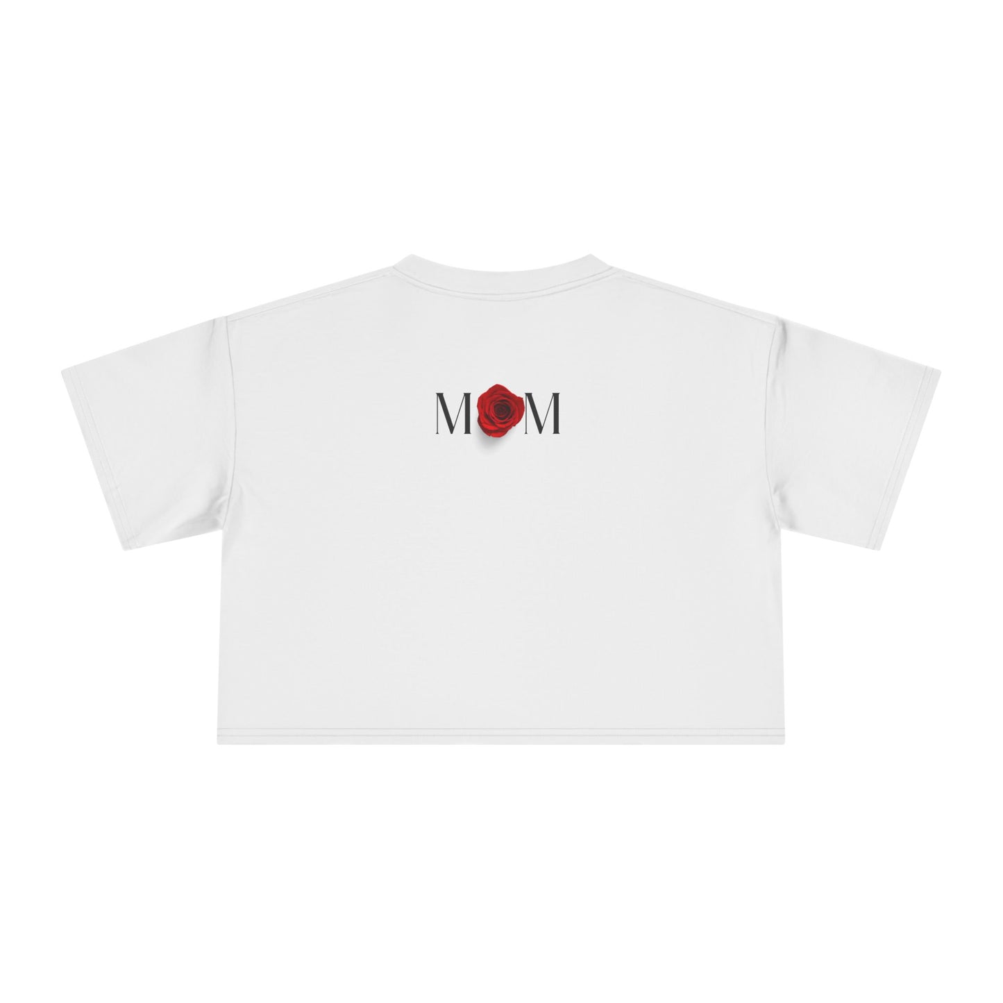 Mom Rose Crop Tee — “MOM: The Heart of the Family” Floral Mother's Day Shirt