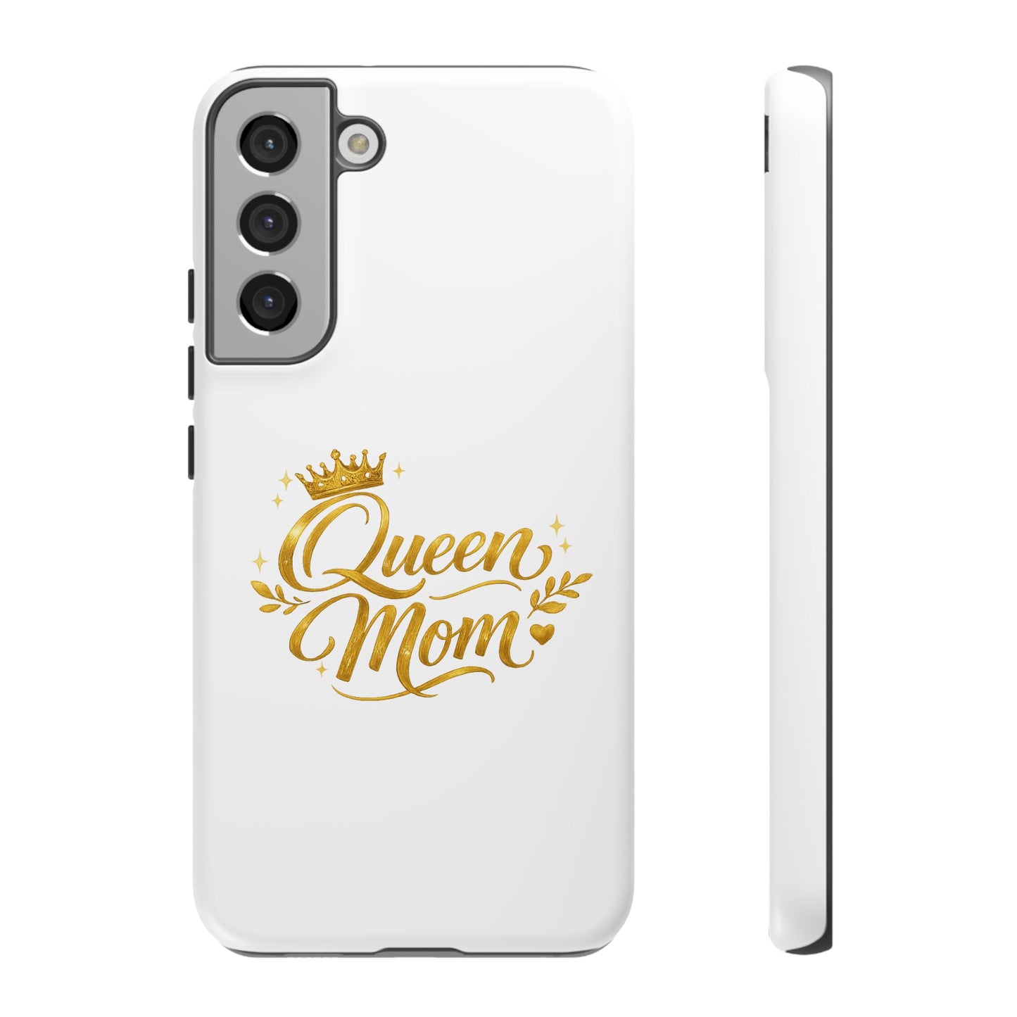 Queen Mom Tough Phone Case — Gold Crown Design, Protective Slim Armor