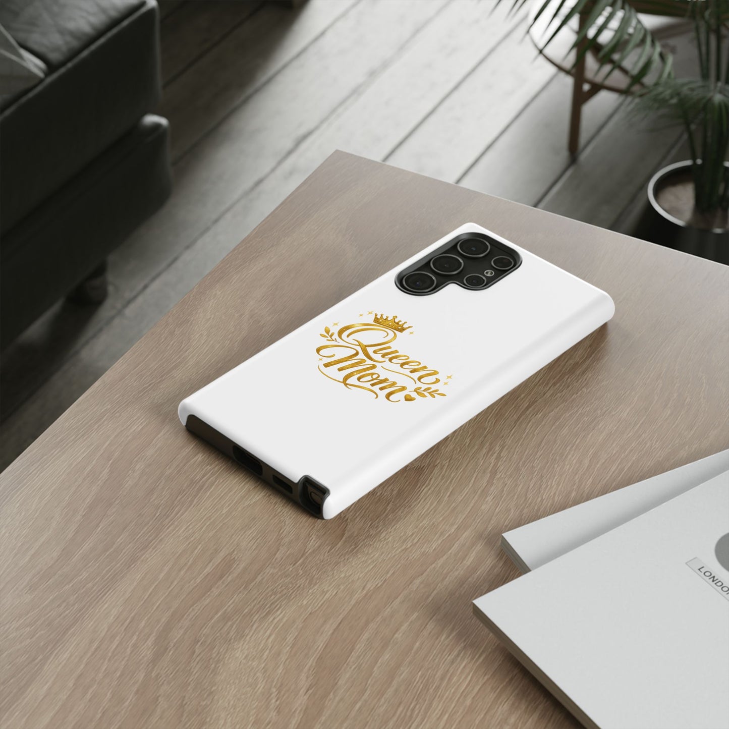 Queen Mom Tough Phone Case — Gold Crown Design, Protective Slim Armor