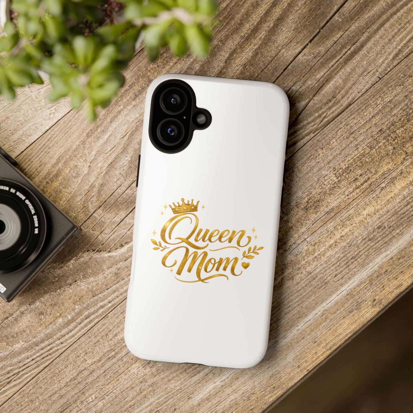 Queen Mom Tough Phone Case — Gold Crown Design, Protective Slim Armor