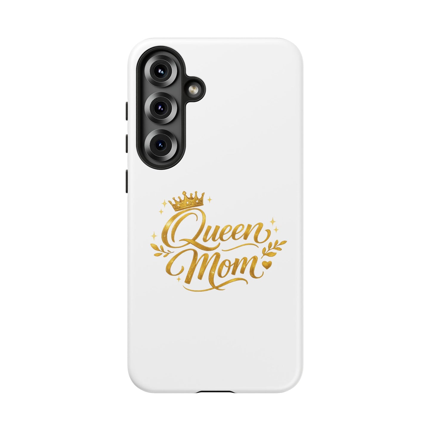Queen Mom Tough Phone Case — Gold Crown Design, Protective Slim Armor